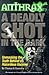 Anthrax a Deadly Shot in the Dark: Unmasking the Truth Behind a Hazardous Vaccine