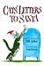 Cats' Letters to Santa by Bill Adler Cats' Letters to Santa by Bill Adler