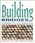 Buillding Bridges