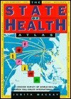 The State of Health Atlas (Paperback)