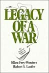 Legacy of a War: American Soldier in Vietnam Legacy of a War: American Soldier in Vietnam