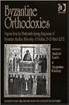Byzantine Orthodoxies: Papers from the Thirty-sixth Spring Symposium of Byzantine Studies, University of Durham, 23–25 March 2002 (Publications of the Society for the Promotion of Byzantine Studies)