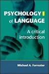Psychology of Language: A Critical Introduction Psychology of Language: A Critical Introduction