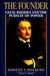 The Founder: Cecil Rhodes and the Pursuit of Power (Hardcover)