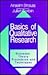Basics of Qualitative Research by Anselm L. Strauss