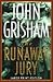 The Runaway Jury by John Grisham