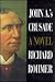 John A.'s Crusade: A Novel