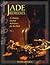 Jade Remedies by Peter Holmes