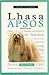 A New Owner's Guide to Lhaso Apsos