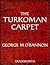 The Turkoman Carpet