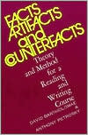 Facts, Artifacts, and Counterfacts: Theory and Method for a Reading and Writing Course (Paperback)