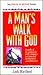A Man's Walk with God: A Study of the Process for Faith's Progress and Practical Development (Power-To-Become Series)