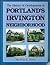 The History and Development of Portland's Irvington Neighborhood