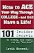 How to Ace Your Way Through College and Still Have a Life!