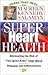 Super Heart Health