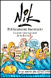 Politicamente Incorrecto: La gran cama Nacional de La A a la Z (Paperback)