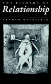 The Fiction of Relationship (Princeton Legacy Library) (Volume 0)