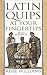 Latin Quips at Your Fingertips