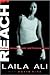Reach! by Laila Ali Reach! by Laila Ali