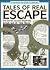 Tales of Real Escape by Paul Dowswell