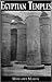 Egyptian Temples (Library of Ancient Egypt)