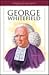 George Whitefield: Pioneering Evangelist (Heroes of the Faith)