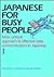 Japanese for Busy People by Association for Japanese La...