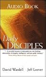 Daily Disciples: Growing Everyday as a Follower of Christ Daily Disciples: Growing Everyday as a Follower of Christ