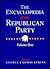 The Encyclopedia of the Republican Party