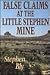 False Claims at the Little Stephen Mine (The Legend of Stuart Brannon, Book 2)