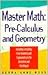 Master Math: Pre-Calculus and Geometry (Master Math Series)