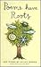 Poems Have Roots: New Poems
