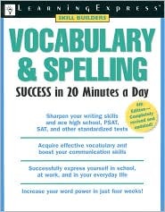 Vocabulary & Spelling Success in 20 Minutes a Day, 4th Edition: 4th Edition, Trade (Skill Builders)