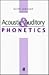 Acoustic and Auditory Phonetics (1st Edition)