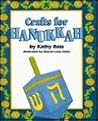 Crafts for Hanukkah (Holiday Crafts for Kids) Crafts for Hanukkah (Holiday Crafts for Kids)
