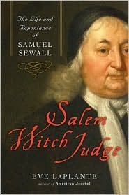 Salem Witch Judge: The Life and Repentance of Samuel Sewall (Hardcover)