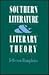 Southern Literature and Literary Theory