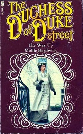 The Way Up (The Duchess of Duke Street)