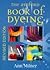 The Ashford Book of Dyeing