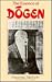 Essence of Dogen