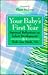 Your Baby's First Year by Ruth Ann Parish