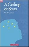 A Ceiling of Stars by Ann Howard Creel