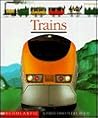 Trains (First Discovery Books) Trains (First Discovery Books)