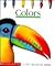Colors (A First Discovery B...