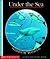 Under the Sea (First Discov...