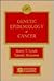 Genetic Epidemiology of Cancer