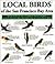 Local Birds of the San Francisco Bay Area by Michael Spence
