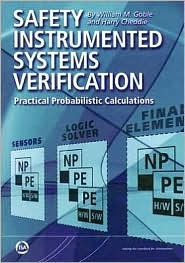 Safety Instrumented Systems Verification: Practical Probabilistic Calculation