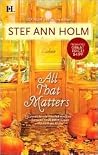 All That Matters (Moretti, #2) All That Matters (Moretti, #2)