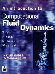 An Introduction To Computational Fluid Dynamics (Paperback)